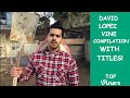David Lopez Vine Compilation with Titles - All David Lopez Vines - Top Viners ✔