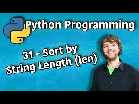 Python Programming 31 Sort by String Length len