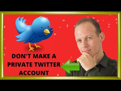 Why you should not have a private Twitter account Video