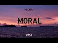 Inkonnu - Moral feat Nouvo [Lyrics]