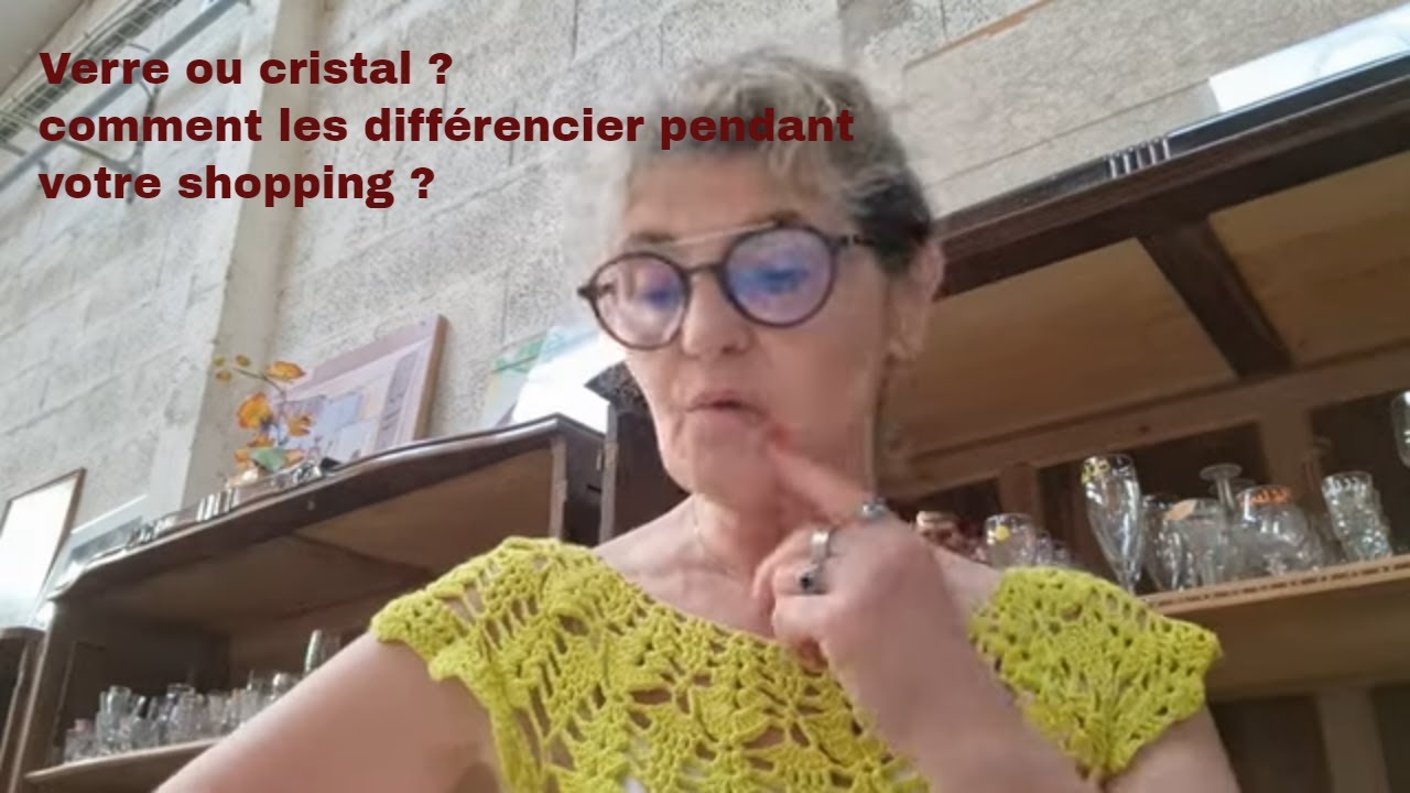 Verre ou cristal  comment les reconnaître pendant votre  shopping.