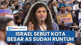 Israel Khawatir Kota New York Dipimpin Muslim, Anggap Kemenangan Zohran Mamdani Tak Masuk Akal