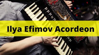 Video thumbnail for Ilya Efimov Acordeon by Jailton Carlos