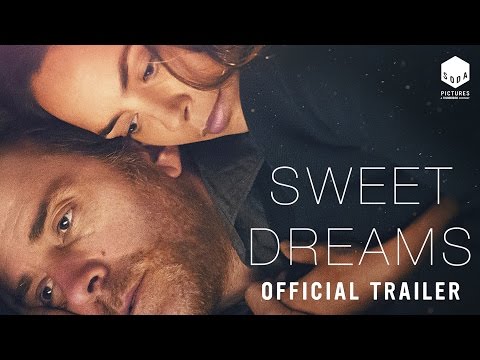 Sweet Dreams (UK Trailer)