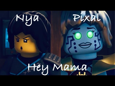 Nya and Pixal Tribute- Ninjago- Hey Mama