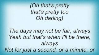 Leonard Cohen - Always Lyrics