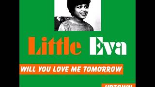 Little Eva   Will You Love Me Tomorrow  1962