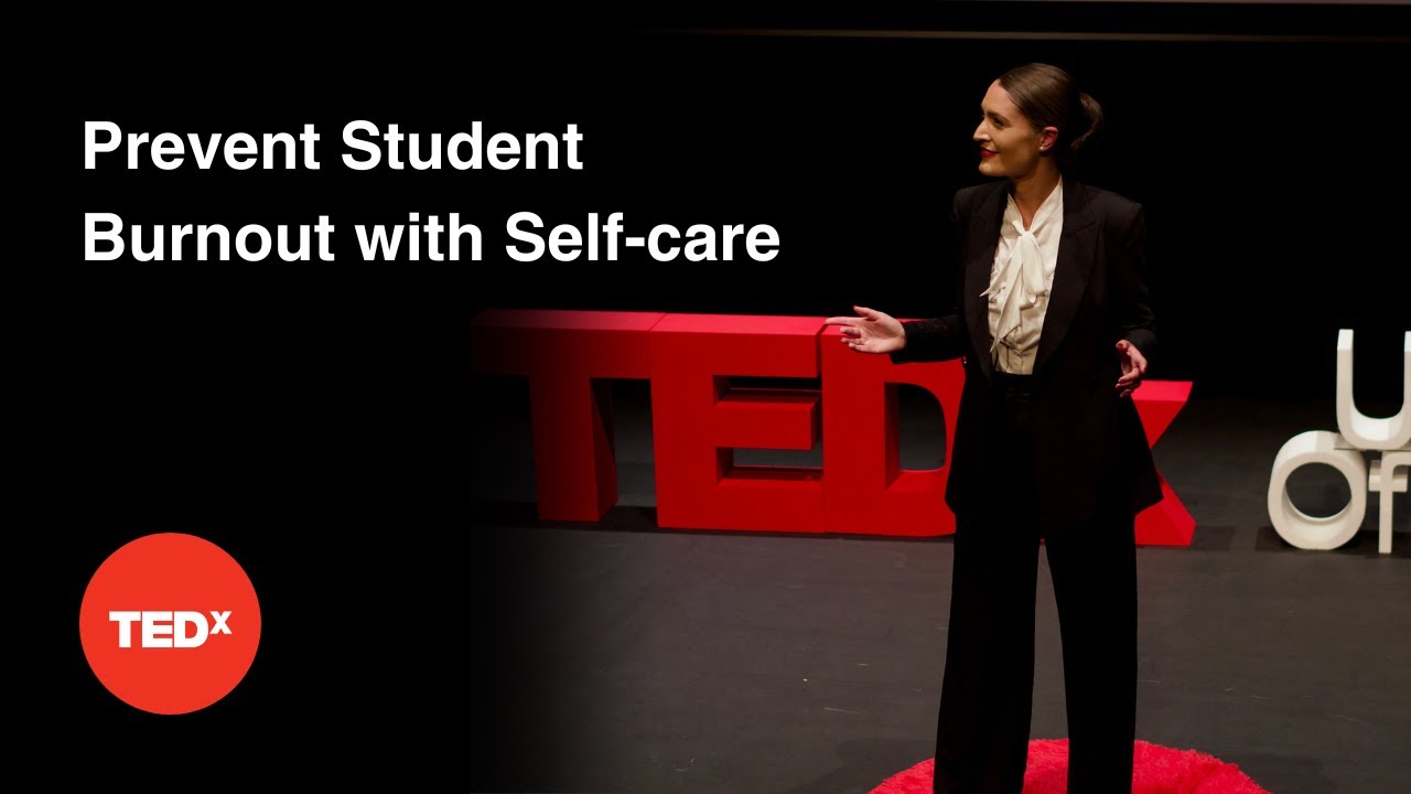 Prevent Student Burnout with Self-care | Charlène Gisèle Bourliout | TEDxUniversity of Essex