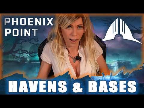 Phoenix Point Beginner's Guide - EP 3 - Havens & Bases
