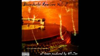 Oll-Zen - Boondocks Remixes Vol. 2 SNIPPET
