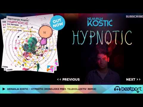 Nemanja Kostic - Hypnotic (Monojoke pres. Telekollektiv Remix) PREVIEW!