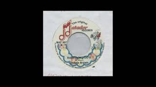 Dennis Brown   Baby Don&#39;t Do It 1971
