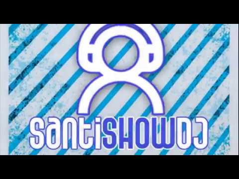 Vídeo SantiSHOW DJ 1