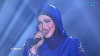 #ABPBH30 | Dato&#39; Sri Siti Nurhaliza | Segala Perasaan