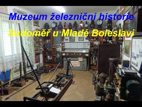 Muzeum železniční historie - Sudoměř