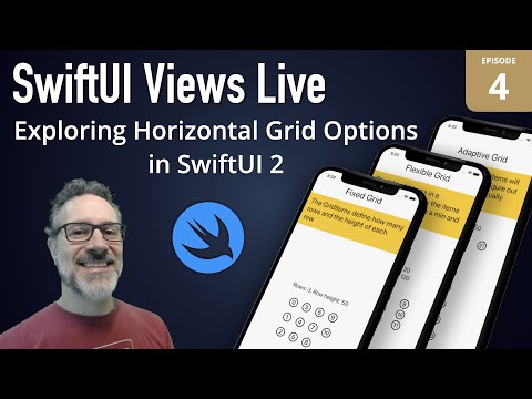 SwiftUI Views Live: 4 - Horizontal Grid Layout Options in SwiftUI 2.0 thumbnail