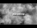 Nicotine - Panic! At The Disco Lyrics - anoyingllama Nicotine - Panic! At The Disco Lyrics