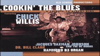 CHICK WILLIS - I'll Play the Blues for You