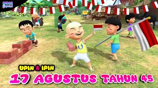 Download lagu Lagu 17 agustus tahun 45 | Hari merdeka | 17 agustus tahun 45 versi Upin ipin mp3