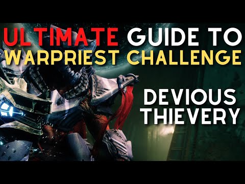 ULTIMATE Guide to MASTER Warpriest Challenge: Devious Thievery | King's Fall Challenge Mode Guide