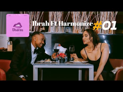 Ibraah Ft Harmonize - Dharau ( Official Music Video )