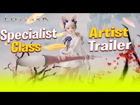 Lost Ark - Specialist Class Trailer the Artist & Reactions