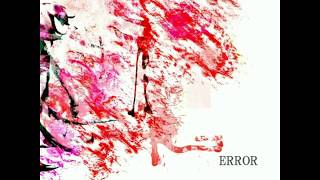 【さきたす】が『-ERROR』をうたｔｔｍｔ（error）