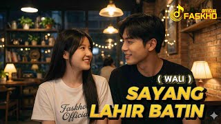 Download lagu Sayang Lahir Batin – Lagu Cinta Penuh Makna | Wali Band mp3