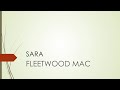 Fleetwood Mac | Sara (Lyrics)