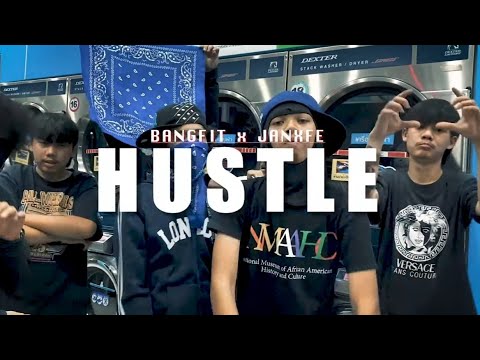 BANGFIT x JANXFE - HUSTLE (OFFICIAL MV)