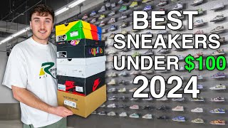 Top 5 Sneakers For 2024 Under $100!