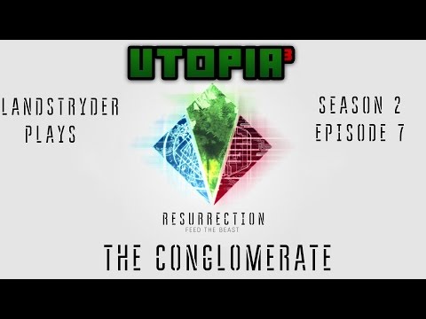 The Conglomerate - Utopia³ Resurrection - Grumpy Engineering Co.