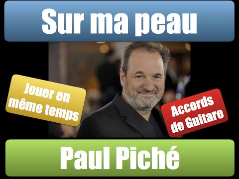 Sur Ma Peau - Paul Piche
