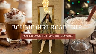 Bougie Girl Road Trip | Mother–Daughter Getaway, Sweet Surprises & First Stop Fun | Vlogmas Day 24