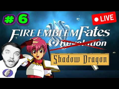 🔴 Shadow Dragon in Fates Lunatic Ironman Part 6