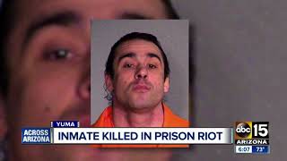 Inmate killed, several others hospitalized in Yuma prison riot