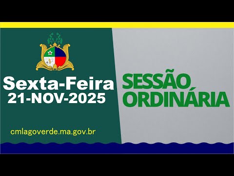 21 NOV 2025 | Sessão Ordinária - Câmara de Lago Verde - 14a Legislatura