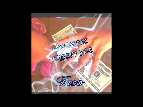 Acoustic Freestyle feat. Tuso