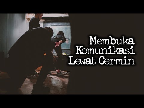 Buka Komunikasi Lewat Cermin – DMS [ Penelusuran ]