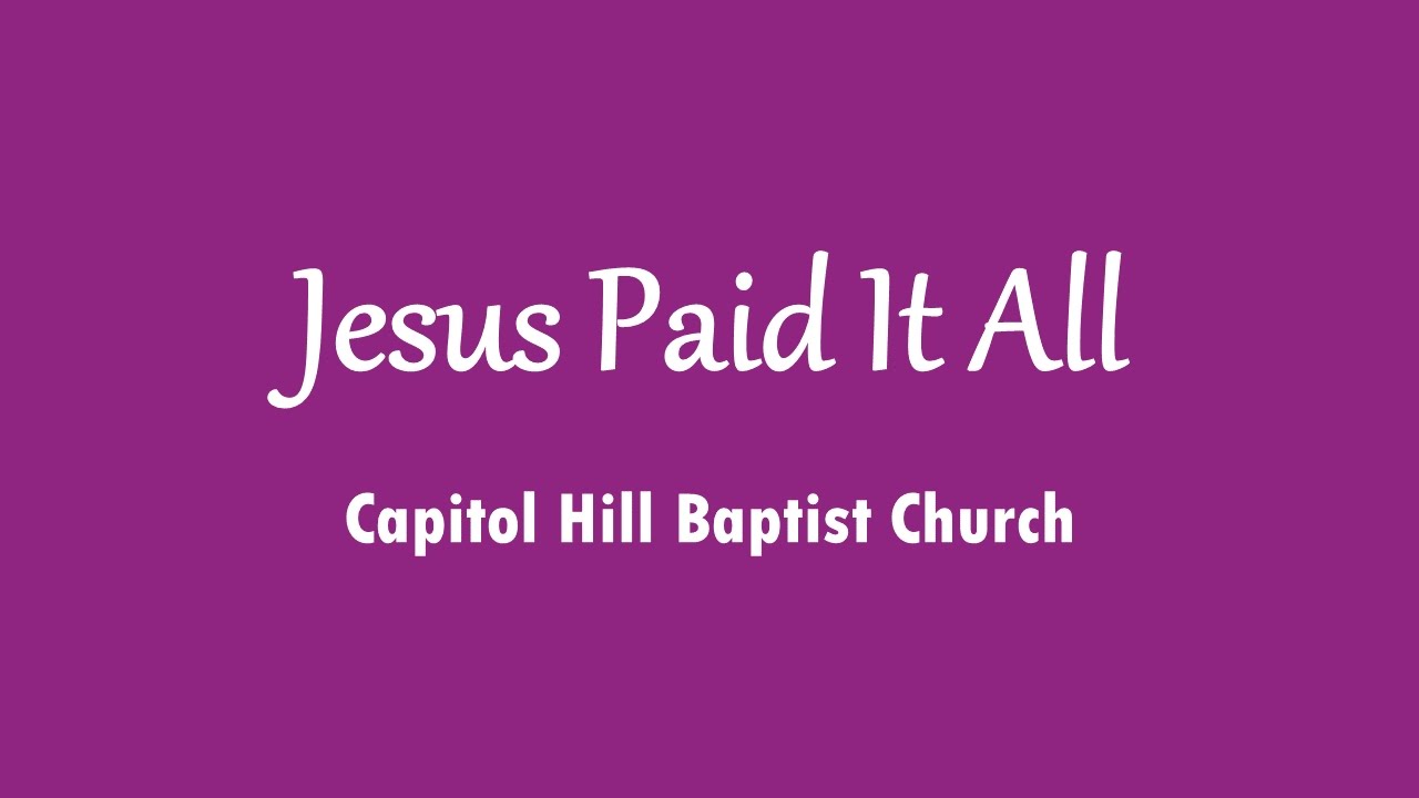 Jesus Paid It All