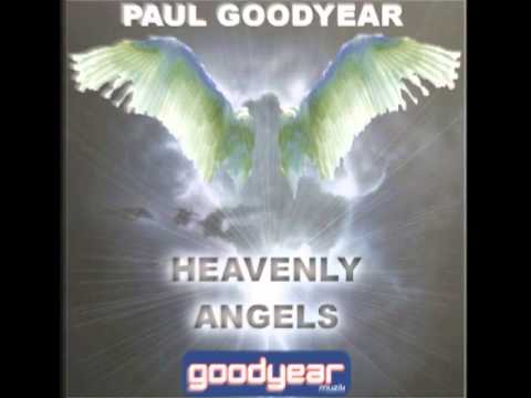 Paul Goodyear 'Heavenly Angels' Promo Video (Paul Goodyear Ethereal Mix).m4v