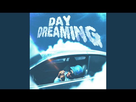 Day Dreaming