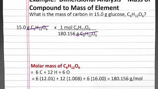 CHEMISTRY 101 - Dimensional Analysis: Mass of compound to mass of element