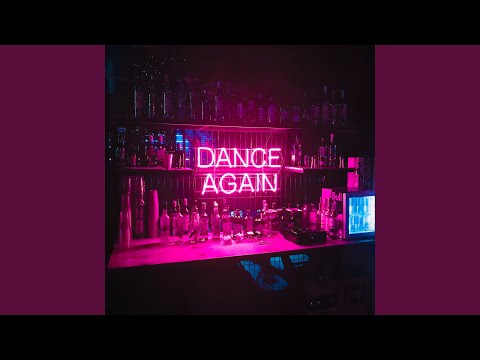 Dance Again