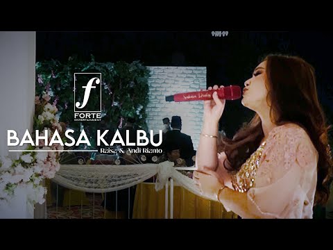 Bahasa Kalbu (Raisa & Andi Rianto Cover) - Forte Entertainment Orchestra