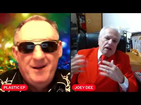 PLASTIC EP INTERVIEWS JOEY DEE - ROCK N 'ROLL LEGEND- THE "PEPPERMINT TWIST" KING - MUSICIAN /WRITER