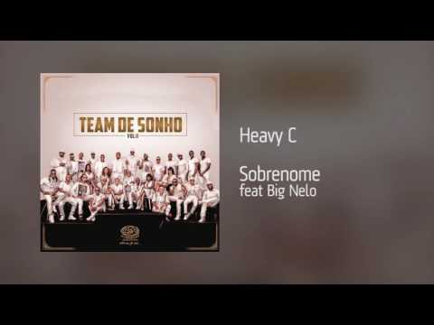Heavy C - Sobrenome feat Big Nelo [Áudio]