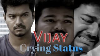 Vijay Crying Status 😥😥😥  Tamil Whatsapp F