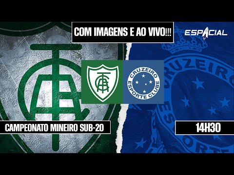 AO VIVO COM IMAGENS: AMÉRICA X CRUZEIRO SUB-20