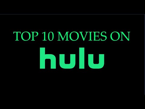 Top 10 Movies On Hulu
